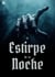 La estirpe de la noche