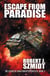 Escape from Paradise - The Fields of Long-Forgotten Battles, #2