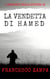 La vendetta di Hamed