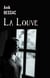 La Louve - Roman à suspense