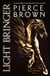 Light Bringer - the utterly addictive sixth book in the globally bestselling dystopian science fiction series RED RISING