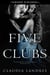 Five of Clubs - The Club Series, #1