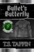 Bullet's Butterfly - Howlers MC, #5