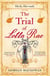 The Trial of Lotta Rae - The unputdownable historical novel