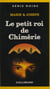Le Petit Roi de Chimérie