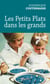 Petits plats dans les grands - Recueil
