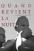 Quand revient la nuit - Roman