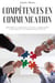Compétences en communication: Améliorez la confiance en vous, la persuasion, l'influence et les compétences sociales
