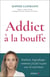 Addict à la bouffe