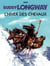 Buddy Longway - Tome 7 - Hiver des chevaux (L')