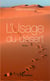 L'Usage du désert - Roman