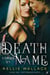 Death Knows My Name - Earthbound Series, #1