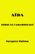 Aïda - Série Le carambolage