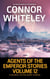 Agents of The Emperor Stories Volume 12: 5 Science Fiction Short Stories - Agents of The Emperor Science Fiction Stories