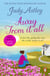Away From It All - a delightful, light-hearted and heart-warming novel about finding the right life for you…