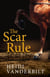 The Scar Rule