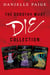 Dorothy Must Die Collection: Books 1-3 - Dorothy Must Die, The Wicked Will Rise, Yellow Brick War