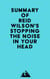 Summary of Reid Wilson's Stopping the Noise in Your Head