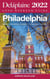 Philadelphia - The Delaplaine 2022 Long Weekend Guide - Long Weekend Guides