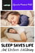 Sleep Saves Life -- And Restores Wellbeing