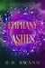 Epiphany of Ashes - Spellbound Chronicles, #3