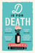 D is for Death - meet the most entertaining and intriguing new detective since Enola Holmes, now longlisted for the CWA Gold Dagger award