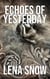 Echoes of Yesterday