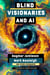 Blind Visionaries and AI - Seeing Differently