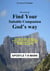 Devotional: Find Your Suitable Companion God's Way - Find Your Suitable Companion God's Way, #1