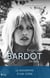 Brigitte Bardot, en vrai