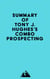 Summary of Tony J. Hughes's Combo Prospecting