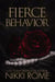 Fierce Behavior - Observant Behaviors, #4