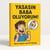 Yasasin Baba Oluyorum