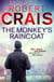 The Monkey's Raincoat - The First Cole & Pike novel