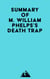 Summary of M. William Phelps's Death Trap