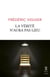 La verite n'aura pas lieu