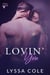 Lovin' You - You & Me Series, #1
