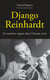 Django Reinhardt - Un musicien tsigane dans l'Europe nazie