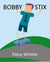 Bobby Stix