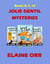 Jolie Gentil Coz Mysteries: Books 8 to 10 - Jolie Gentil Cozy Mystery Series, #28