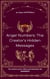 Angel Numbers: The Creator's Hidden Messages