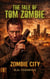 Zombie City - #1 in the Tom Zombie Series - The Tale of Tom Zombie, #1