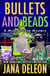 Bullets and Beads - Miss Fortune Series, #17