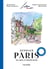 Le guide pour dessiner Paris - Les plus beaux sites et des tips pour les dessiner dans les meilleures conditions