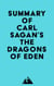 Summary of Carl Sagan's The Dragons of Eden
