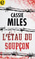 L'étau du soupçon