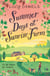 Summer Days at Sunrise Farm - the charming and romantic holiday read