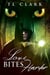 Love Bites Harder - The Darkness & Light Duology, #2