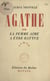 Agathe - Ou La femme aime à être battue