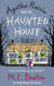 Agatha Raisin and the Haunted House